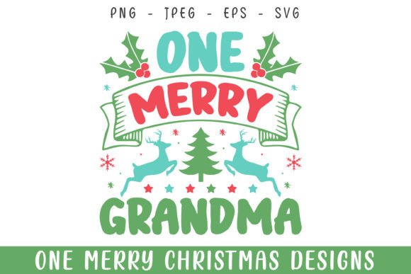 One Merry Grandma Christmas Decorative Guide
