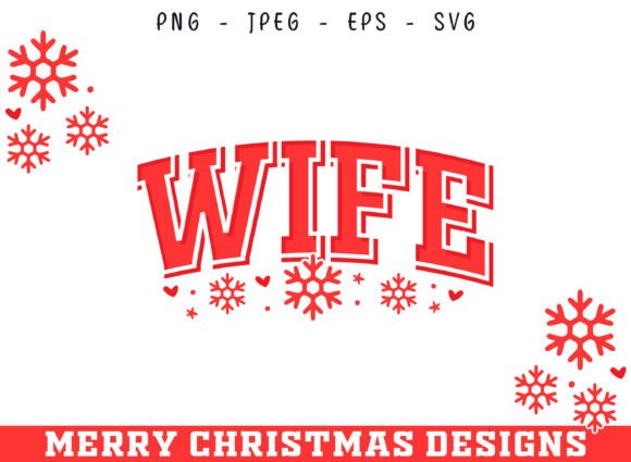 Wife Christmas Decorative SVG Design Guide